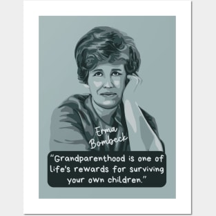 Erma Bombeck Portrait and Quote Posters and Art